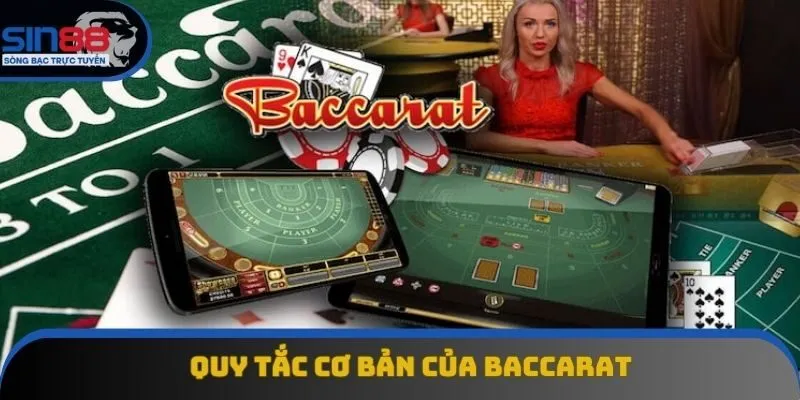 Quy tắc cơ bản của baccarat